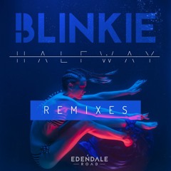 Blinkie - Halfway (Distant Light Remix)