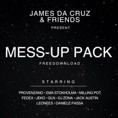 James da Cruz & Friends - MessUp Pack Preview