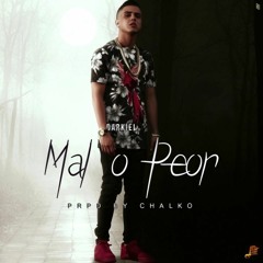 Darkiel - Mal O Peor