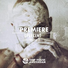 Premiere: Upercent - Caos (Original Mix)