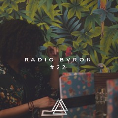 Radio Bvron #22 (w/ Sango, MC Kekel, Narco, DKVPZ, FS Green...)