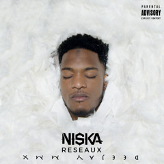 NISKA - RESEAUX (Deejay MMX Edit)