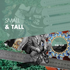 Small and tall