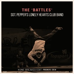 The Battles - Sergeant Pepper's Lonely Hearts Club Band - Kone BreakDj EDIT