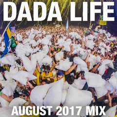 Dada Land - August 2017 Mix