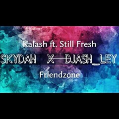 Friendzone Kalash(#SKYDAH x DJASH LEY)buy for full