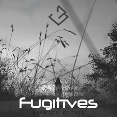 Fugitives - Warrior Within