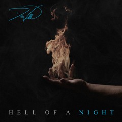 Hell of a Night
