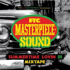 FTC SUMMER TIME LOVIN 3 mixed by DJ MAGARA