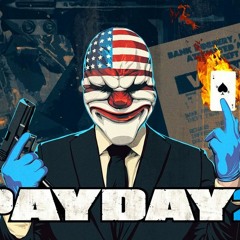 Payday 2 Soundtrack - Sweat (Assault)