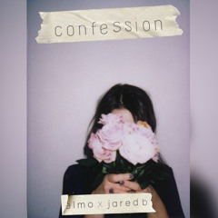 ELMO x JARED B - c o n f e s s i o n
