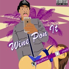 Big O - Whine Pon It (Full Version)