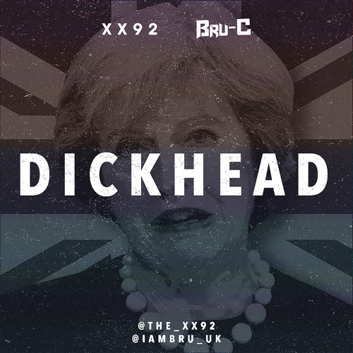 XX92 x Bru-C - Dickhead