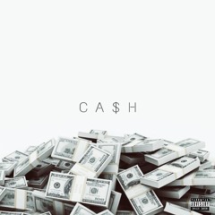 CASH (PROD. Yung Kc)