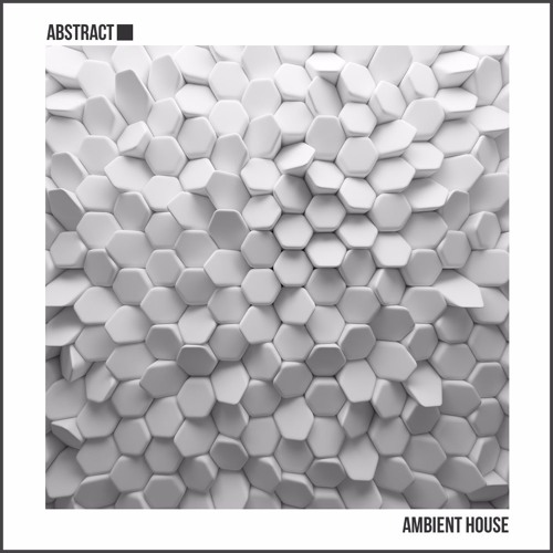 Abstract Ambient House WAV-DECiBEL