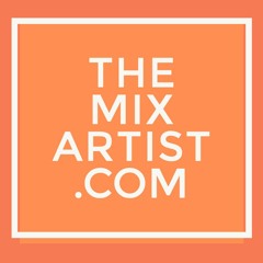 Mixes by The Mix Artist