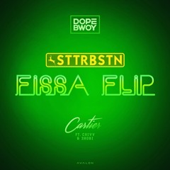 Dopebwoy ft. Chivv & 3robi - Cartier (STTRBSTN Fissa Flip)