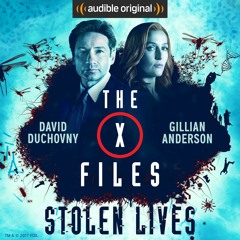 The X-Files: Stolen Lives (Audible Original) 8