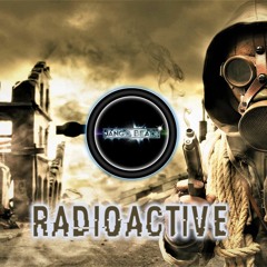 Radioactive (Collab with Bulletz 2 Beatz)