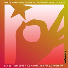 Jerry Ropero, Jaime Garcia, Salva di Nobles, Patrizia Ruiz - El Sol (Jerry Ropero 2017 Mix)