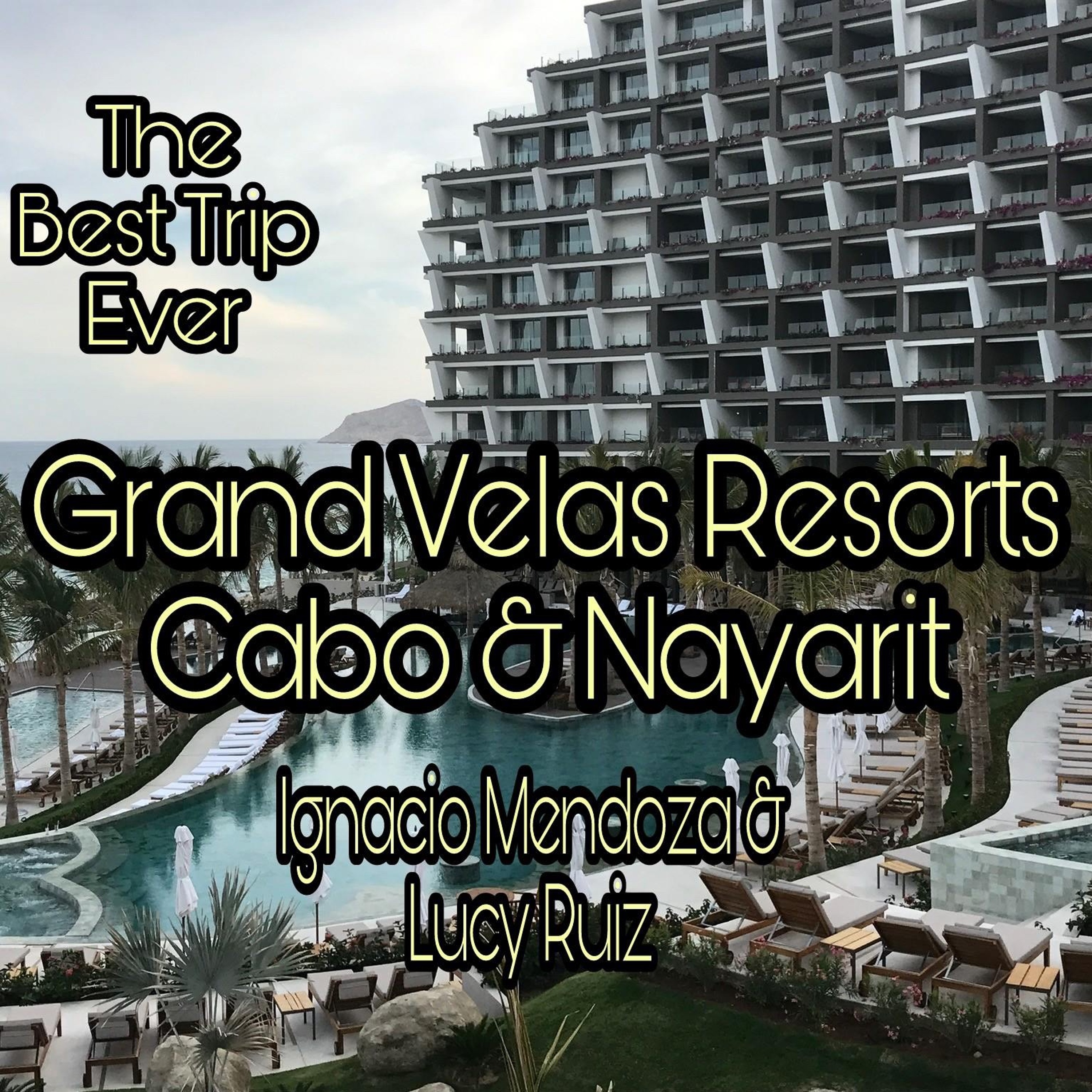 Velas Resorts Cabo & Nayarit