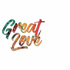 Great Love