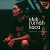 Download Efek Rumah Kaca - Sebelah Mata Live At Kemang (Agustus 2017) Efek Rumah Kaca - Sebelah Mata Live At Kemang (Agustus 2017)