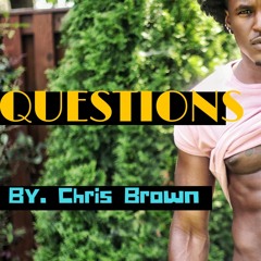 Questions by Chris Brown | Kenny Iko Piano Cover