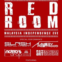 Prerecord REDROOM (Malaysia Independence Day)