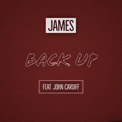 Back Up (feat. John Cardiff)