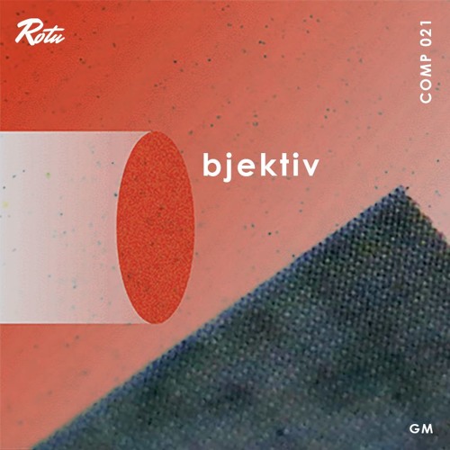 ////////////////////// COMP 021 GUEST MIX: 0bjektiv