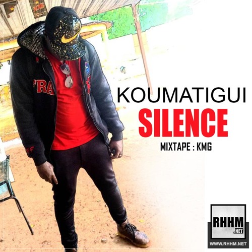 Listen to SILENCE - KOUMATIGUI by RHHM.Net in Koumatigui playlist online  for free on SoundCloud