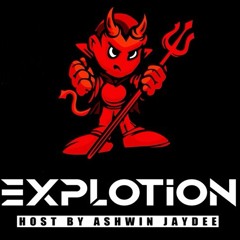 DJ EXPLOTION VOL 1.0 [HOST BY ASHWIN JAYDEE]