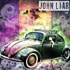 John Liar - 04 All The Things Right