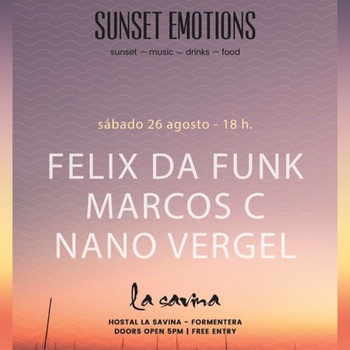 Felix Da Funk @ Sunset Emotions Formentera Hostal La Savina