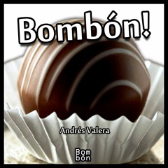 Bombon - Andrés Valera (Preview)