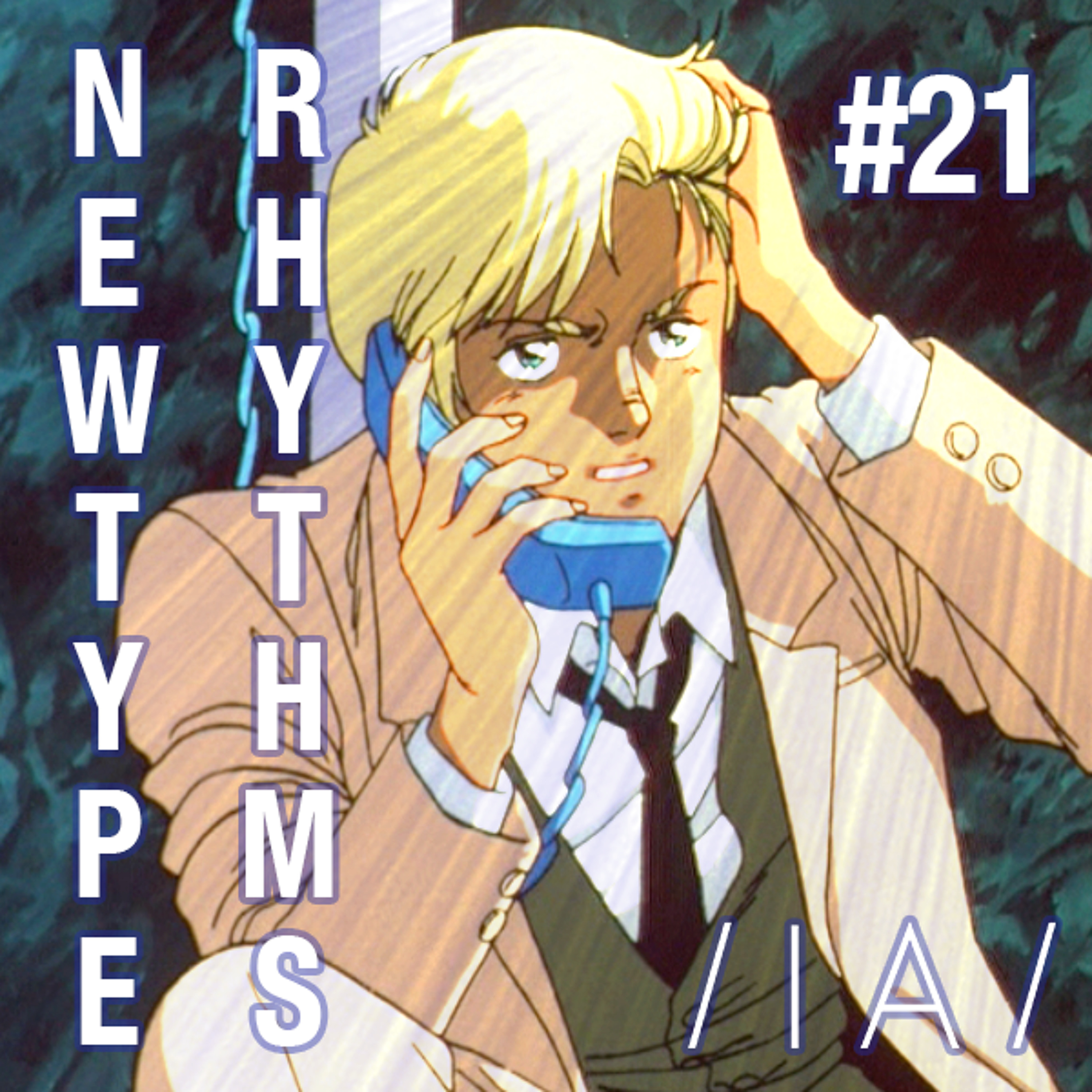Newtype Rhythms #21 - Special Guest: Eomac episode artwork