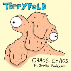 Chaos Chaos - Terryfold Ft Justin Roiland - Outro Credits Episode 6 (Rick And Morty Season 3)