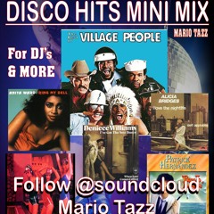 FOR DJs -DISCO- 6 MEGA HIT MIX MARIO TAZZ (Village,Ward,Patrick,Bridge,Musique)