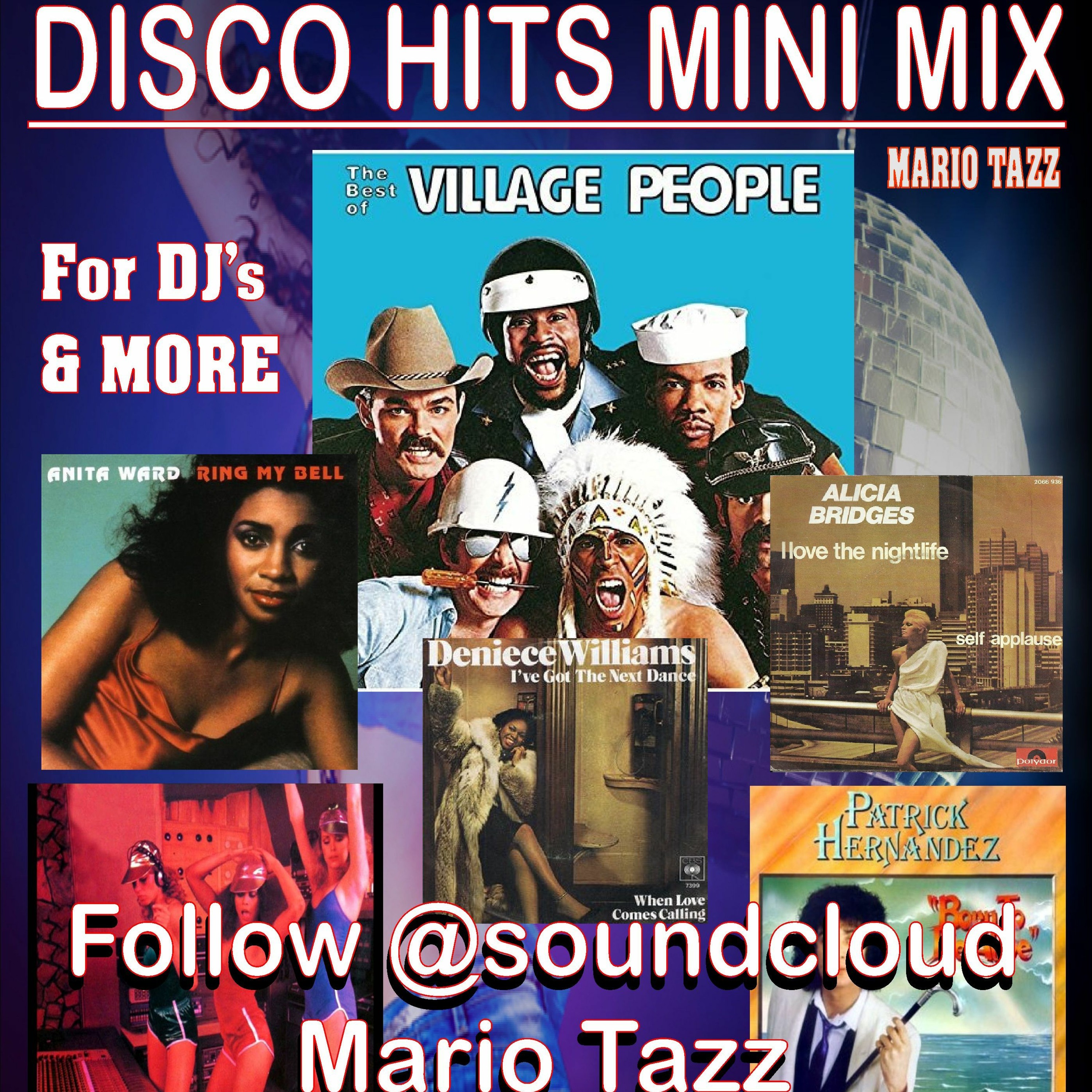 FOR DJs -DISCO- 6 MEGA HIT MIX MARIO TAZZ (Village,Ward,Patrick,Bridge,Musique) episode artwork