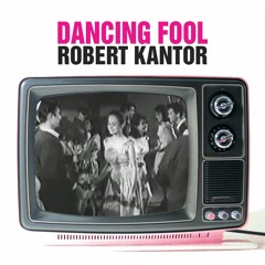 Dancing Fools (Bossa Version ft. Kel Do Nascimento)