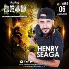 Especial Be4U II - Henry Seaga Setmix (Agosto 2k17)