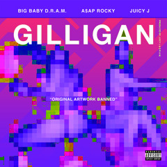 Gilligan (Feat. A$AP ROCKY + JUICY J) EXIT FIVE FLIP