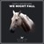 Artwork for Ghastly x Matthew Koma - We Might Fall (Kyle Walker Remix)