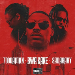 Sada Baby X Tooda X BWA Kane - Roll On - TheCoalCashCollection 2