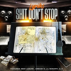 Get Alot Of That Ft. Ambush D