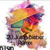 2u Justin Bieber Dj Sid Future House Remix Mp3