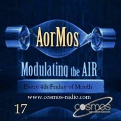 Modulating The Air # 017 By AorMos – 25 August 2017
