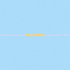 Playoffs ft. King Rick, TC3re, & Wheretoinvade-NOW