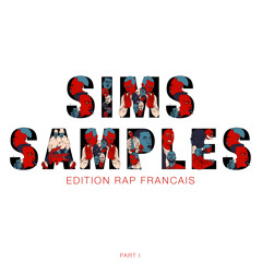 SIMS SAMPLES Edition Rap Français Vol.1